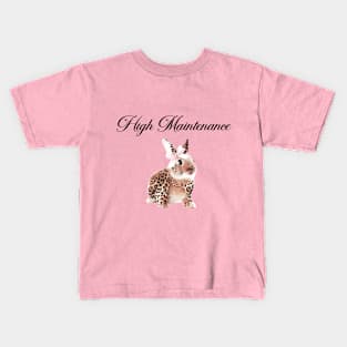 hi Maintenance bunny Kids T-Shirt